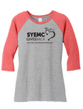DM136LDistrict ® Women’s Perfect Tri ® 3/4-Sleeve Raglan "SYEMC Gives Back"
